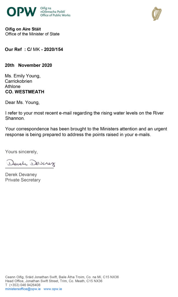 Subject: Save Our Shannon Dear Ms Young, Please see attached response in relation to the above. Regards, Martina Oifigeach Poiblí Ainmnithe faoin Acht um Brústocaireacht a Rialáil 2015 Designated Public Official under the Regulation of Lobbying Act 2015 – see www.lobbying.ie